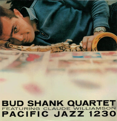 THE BUD SHANK QUARTET FEATURING CLAUDE WILLIAMSON - Bud Shank Quartet Featuring Claude Williamson