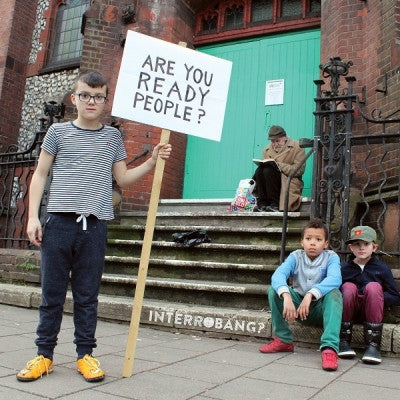 INTERROBANG? - Are You Ready People? / Inclement Weather
