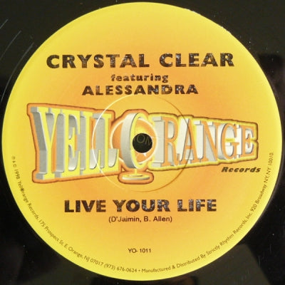 CRYSTAL CLEAR - Live Your Life