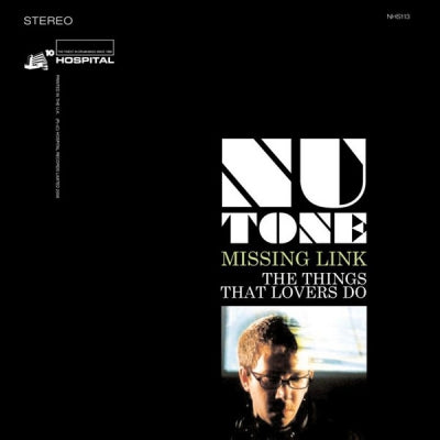 NU TONE - The Things That Lovers Do / Missing Link
