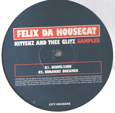 FELIX DA HOUSECAT - Kittenz And Thee Glitz Sampler