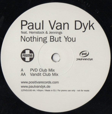 PAUL VAN DYK FEAT. HEMSTOCK & JENNINGS - Nothing But You