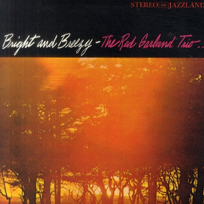 THE RED GARLAND TRIO - Bright And Breezy