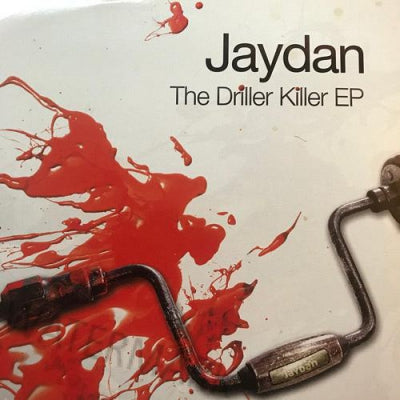 JAYDAN - The Driller Killer EP