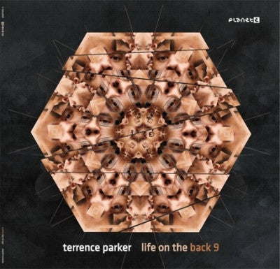 TERRENCE PARKER - Life On The Back 9