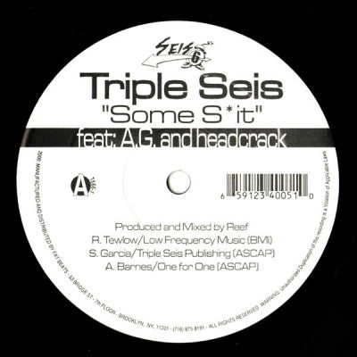 TRIPLE SEIS - Some Shit Featuring A.G. & Headcrack