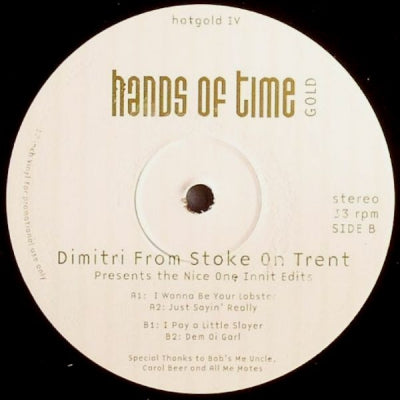 DIMITRI FROM STOKE ON TRENT / DIMITRI FROM PARIS - Nice One Innit Edits