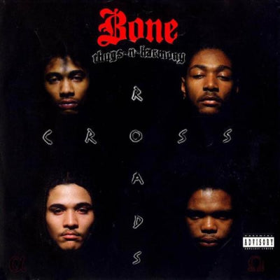 BONE THUGS-N-HARMONY - Tha Crossroads