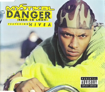 MYSTIKAL - Danger (Been So Long) Featuring Nivea.