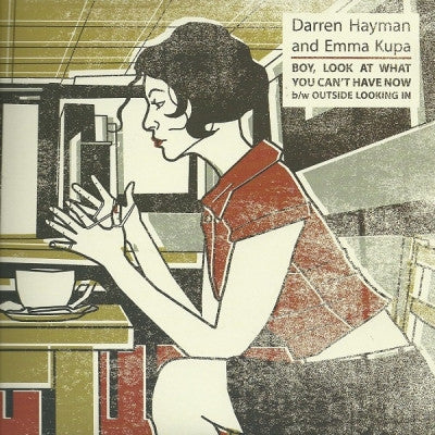 DARREN HAYMAN AND EMMA KUPA - Boy, Look At What You Can't Have Now