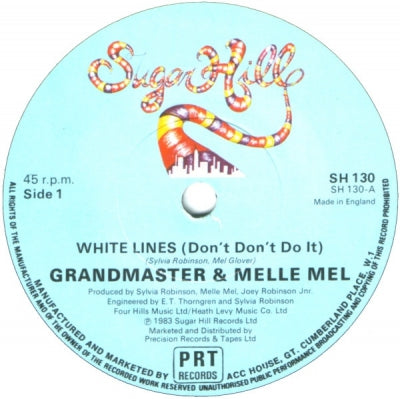 GRANDMASTER & MELLE MEL - White Lines (Don't Don't Do It)
