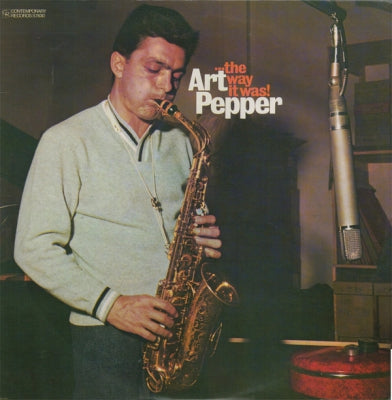 ART PEPPER - ...The Way It Was!