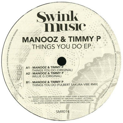 MANOOZ & TIMMY P - Things You Do EP