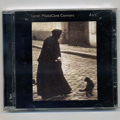 LOREN MAZZACANE CONNORS - Airs
