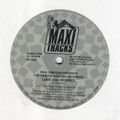 PAUL SIMPSON PRES THE CARLOS SANCHEZ MOVEMENT - Love And Respect