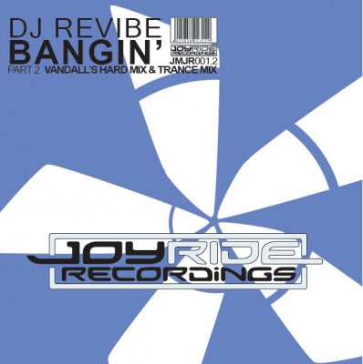 DJ REVIBE - Bangin'