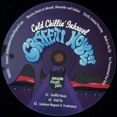 COLD CHILLIN' INKSWEL - Graffiti House EP