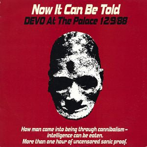DEVO - Now It Can Be Told, Devo At The Palace 12/9/88