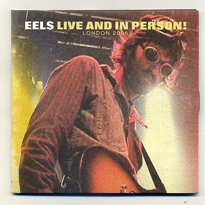EELS - Live and in Person! London 2006