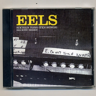 EELS - Sixteen Tons (Ten Songs) 2003 KCRW Session