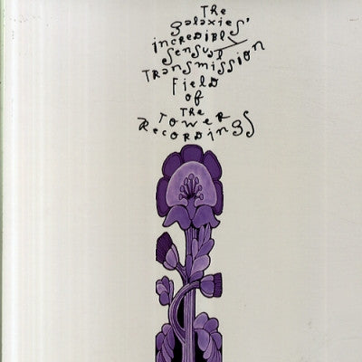 THE TOWER RECORDINGS - The Galaxies' Incredibly Sensual Transmission Field Of The Tower Recordings