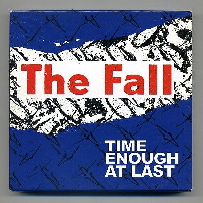 THE FALL - Time Enough At Last