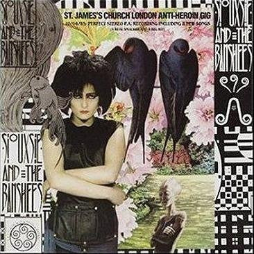 SIOUXSIE AND THE BANSHEES - St. James's Church London Anti-Heroin Gig