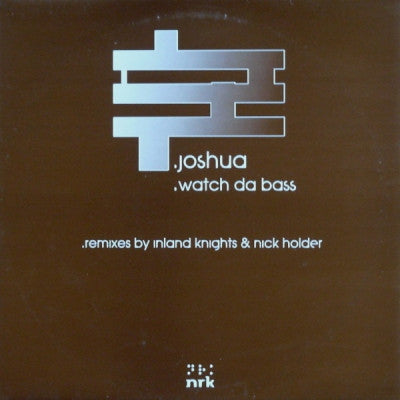 JOSHUA - Watch Da Bass