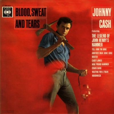 JOHNNY CASH - Blood, Sweat And Tears
