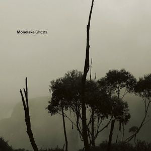 MONOLAKE - Ghosts