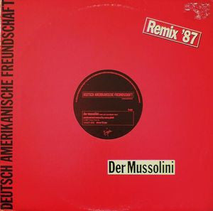 DEUTSCHE AMERIKANISCHE FREUNDSCHAFT - Der Mussolini / Der Rauber Und Der Prinz
