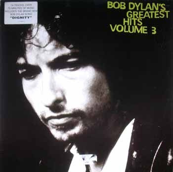 BOB DYLAN - Greatest Hits Volume 3