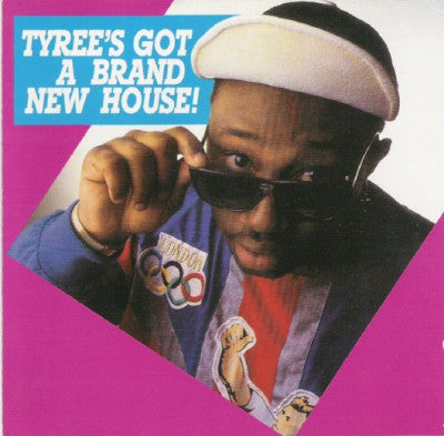 TYREE - Tyree's Got A Brand New House