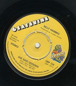 BILLY HAMBRIC - She Said Goodbye / I Found True Love