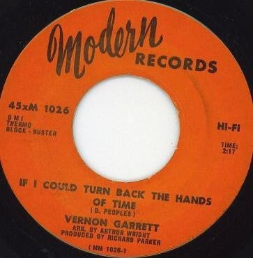 VERNON GARRETT - If I Could Turn Back The Hands Of Time / You And Me Together