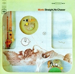 MONK - Straight, No Chaser