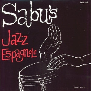 SABU MARTINEZ - Sabu's Jazz Espagnole