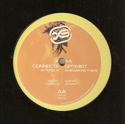 CONNECTA / OPTIMIST - Aftersun / Someone Out There