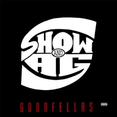SHOW & A.G. - Goodfellas