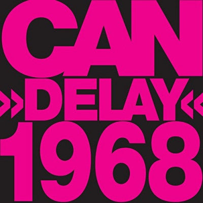CAN - Delay 1968