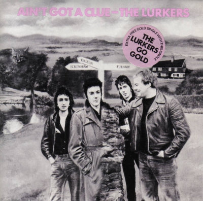 THE LURKERS - Ain't Got A Clue