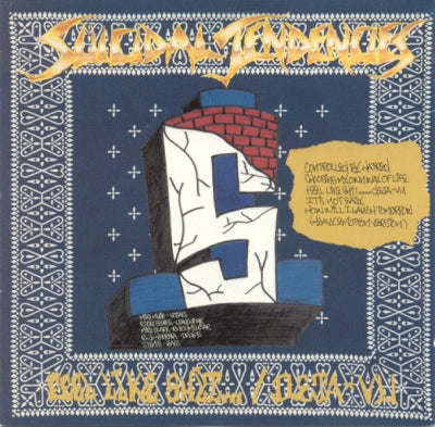SUICIDAL TENDENCIES - Controlled By Hatred/Feel Like Shit...Deja-Vu