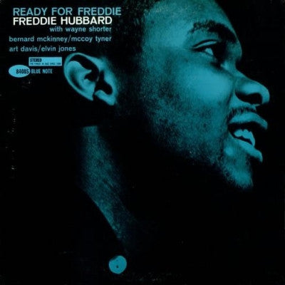 FREDDIE HUBBARD - Ready For Freddie