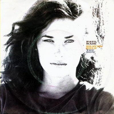PAUL HAIG - Heaven Help You Now