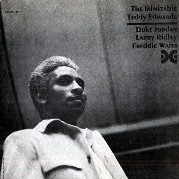 TEDDY EDWARDS - The Inimitable