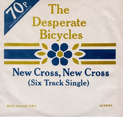 THE DESPERATE BICYCLES - New Cross, New Cross
