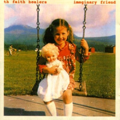 TH' FAITH HEALERS - Imaginary Friend