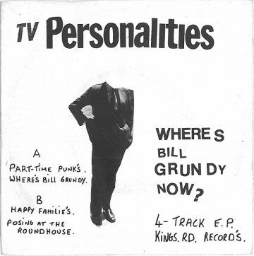 TELEVISION PERSONALITIES - Where's Bill Grundy Now?