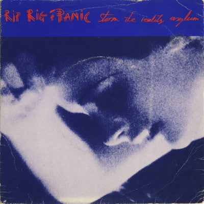 RIP RIG & PANIC - Storm The Reality Asylum