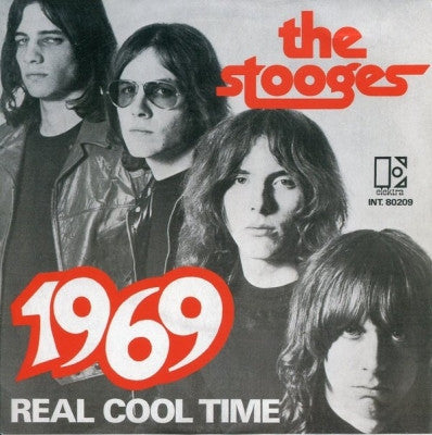 THE STOOGES - 1969 / Real Cool Time
